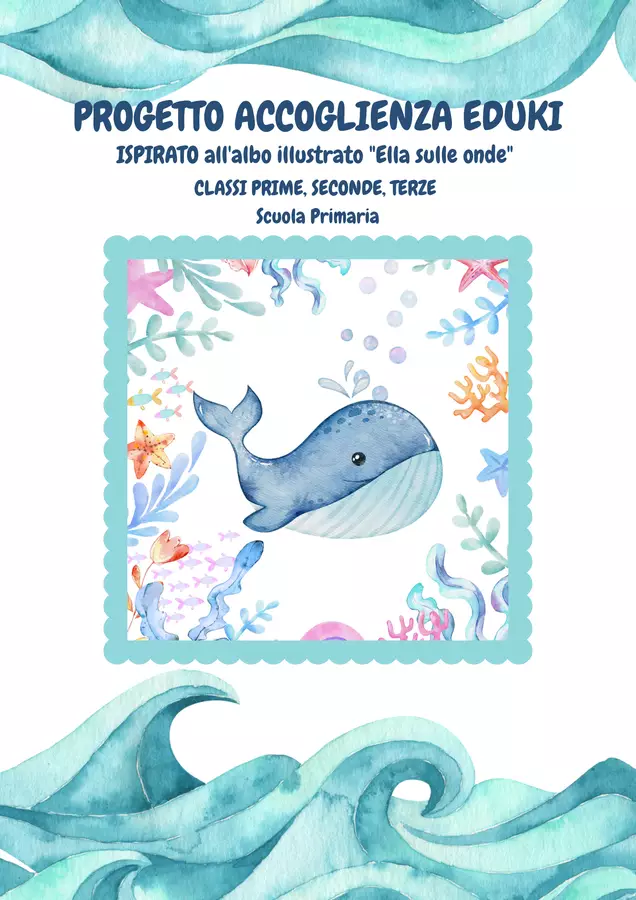 Accoglienza Classe I Primaria. Un mare di emozioni con Ella sulle onde Esercizi - Accoglienza Classe I Primaria. Un mare di emozioni con Ella sulle onde - Maestra Samuela - Pagina di copertina