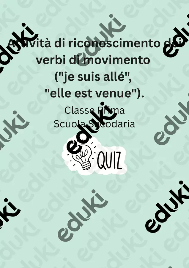 Attività di riconoscimento dei verbi di movimento ("je suis allé", "elle est venue"). Quiz - Attività di riconoscimento dei verbi di movimento ("je suis allé", "elle est venue"). - English Classroom 🇬🇧 - Pagina di copertina