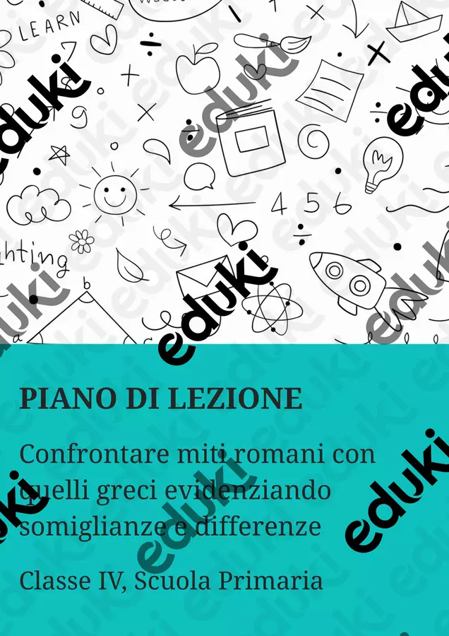 Confrontare miti romani con quelli greci evidenziando somiglianze e differenze Piani di lezione - Confrontare miti romani con quelli greci evidenziando somiglianze e differenze - La Macchina del Sapere - Pagina di copertina