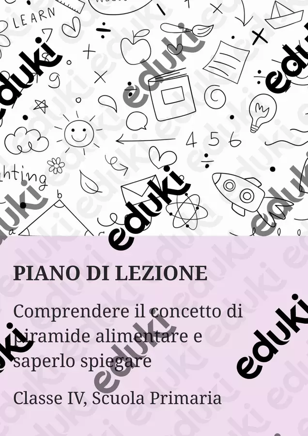 Comprendere il concetto di piramide alimentare e saperlo spiegare Piani di lezione - Comprendere il concetto di piramide alimentare e saperlo spiegare - Scienza Magica - Pagina di copertina