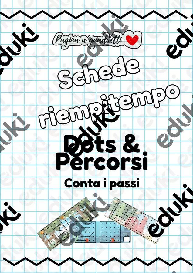 SCHEDE RIEMPI TEMPO_ABILITA' VISUO SPAZIALI: CONTA I PASSI Esercizi - SCHEDE RIEMPI TEMPO_ABILITA' VISUO SPAZIALI: CONTA I PASSI - Pagina_a_quadretti - Pagina di copertina