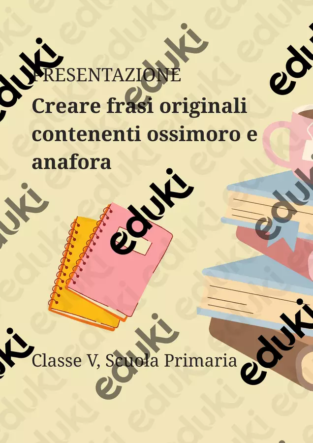 Creare frasi originali contenenti ossimoro e anafora Presentazioni / Lavagne - Creare frasi originali contenenti ossimoro e anafora - Maestra di Italiano - Pagina di copertina