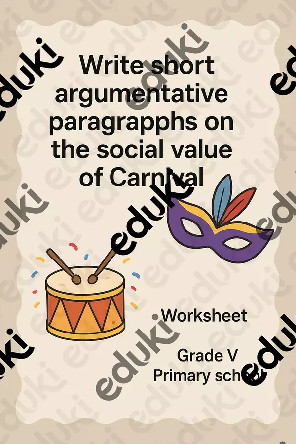Write short argumentative paragraphs on the social value of Carnival - SL Schede informative - Write short argumentative paragraphs on the social value of Carnival - SL - English Classroom 🇬🇧 - Pagina di copertina