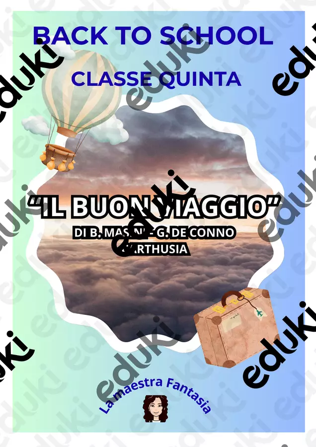 Back to school in 5 con l'albo "Il buon viaggio" Esercizi - Back to school in 5 con l'albo "Il buon viaggio" - La maestra Fantasia - Pagina di copertina