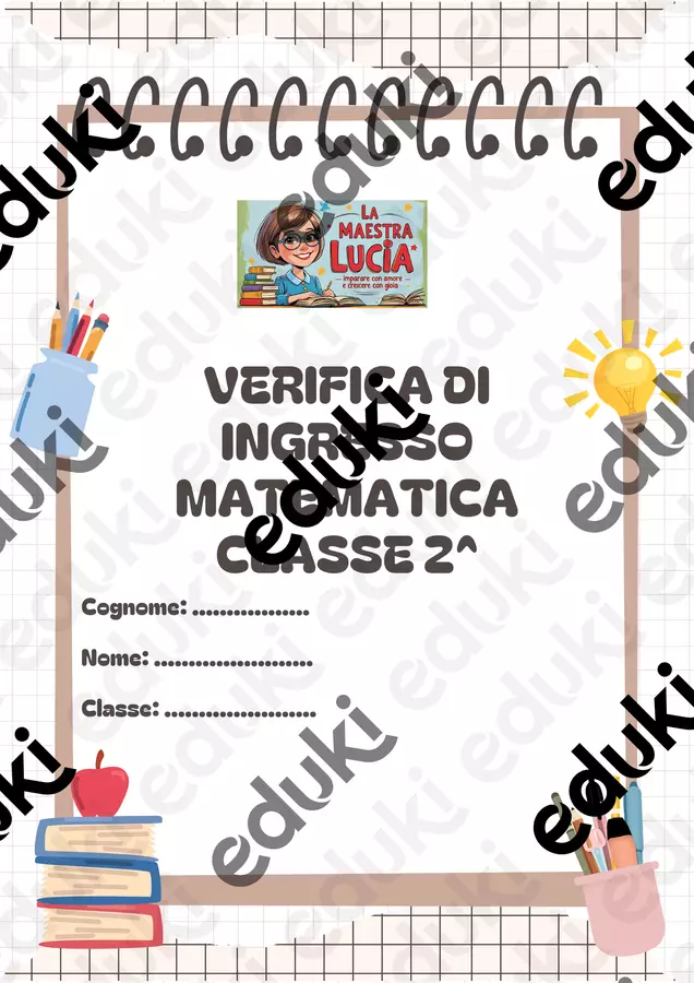 VERIFICA INGRESSO CLASSE SECONDA Esercizi - VERIFICA INGRESSO CLASSE SECONDA - Lucia Durante - Pagina di copertina