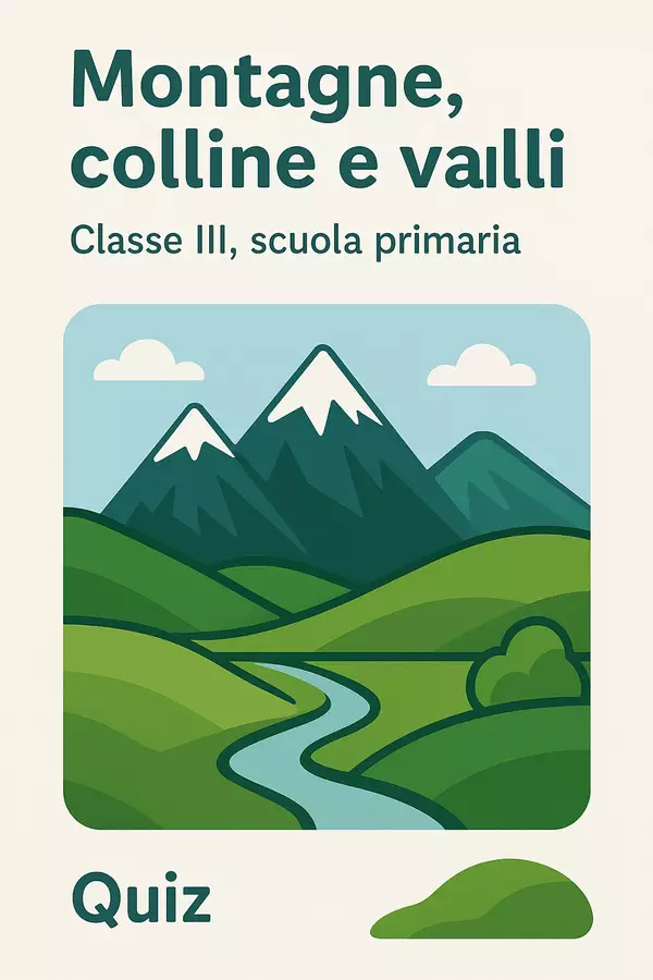 Montagne, colline e valli Quiz - Montagne, colline e valli - Maestra Geo Giulia - Pagina di copertina