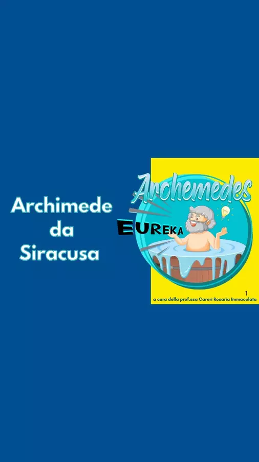 Archimede da Siracusa Materiale di supporto/inclusione - Archimede da Siracusa - Le Avventure di un Matematico allo Sbaraglio - Pagina di copertina