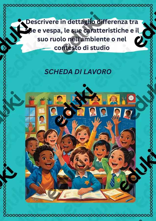 Descrivere in dettaglio differenza tra ape e vespa, le sue caratteristiche e il suo ruolo nell'ambiente o nel contesto di studio Materiale interattivo - Descrivere in dettaglio differenza tra ape e vespa, le sue caratteristiche e il suo ruolo nell'ambiente o nel contesto di studio - Scienza Magica - Pagina di copertina