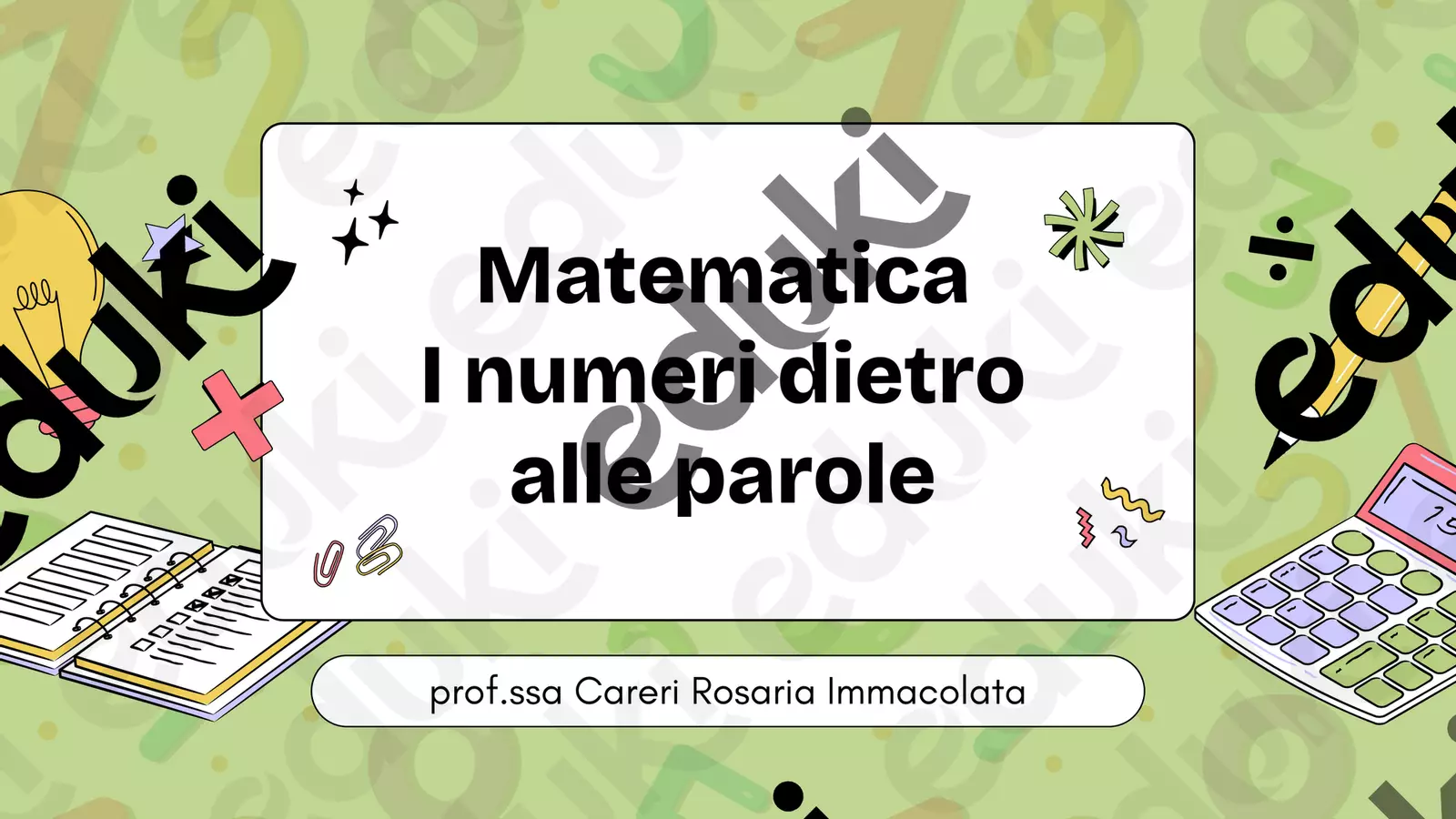 Matematica I numeri dietro alle parole Materiale di supporto/inclusione - Matematica I numeri dietro alle parole - Le Avventure di un Matematico allo Sbaraglio - Pagina di copertina