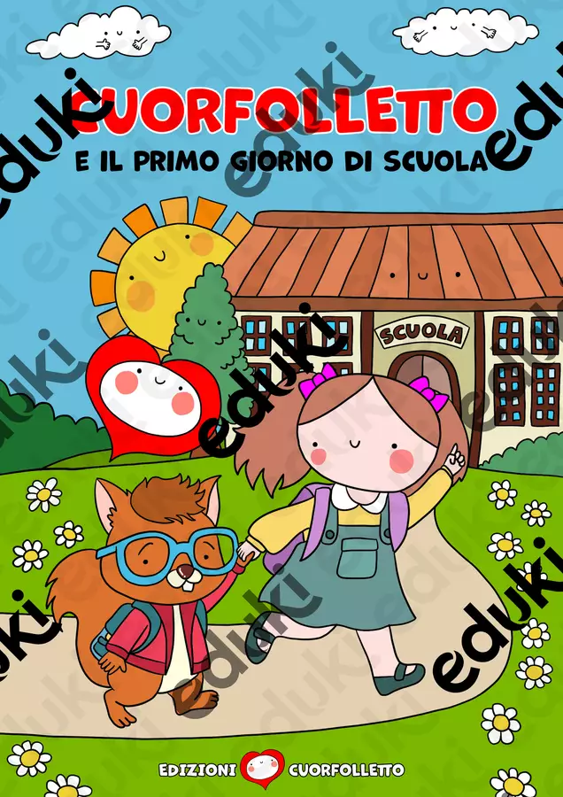 Cuorfolletto e il primo giorno di scuola Materiale di supporto/inclusione - Cuorfolletto e il primo giorno di scuola - Cuorfolletto Creative Shop - Pagina di copertina