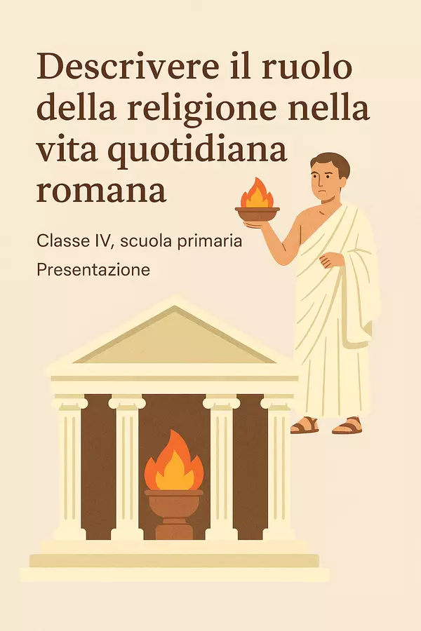 Descrivere il ruolo della religione nella vita quotidiana romana Presentazioni / Lavagne - Descrivere il ruolo della religione nella vita quotidiana romana - La Macchina del Sapere - Pagina di copertina