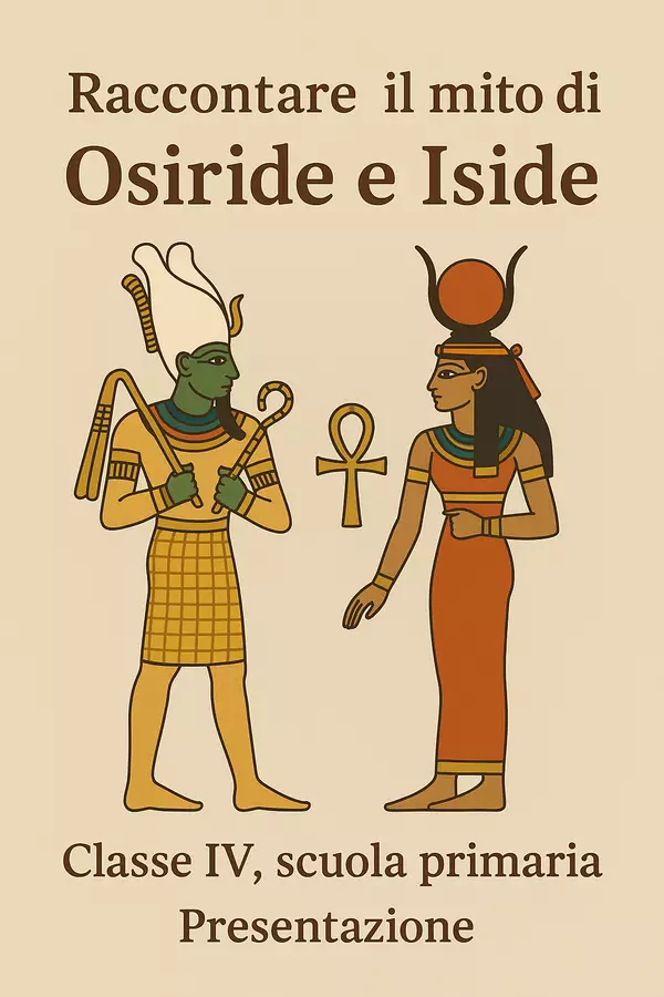 Raccontare il mito di Osiride e Iside Presentazioni / Lavagne - Raccontare il mito di Osiride e Iside - La Macchina del Sapere - Pagina di copertina