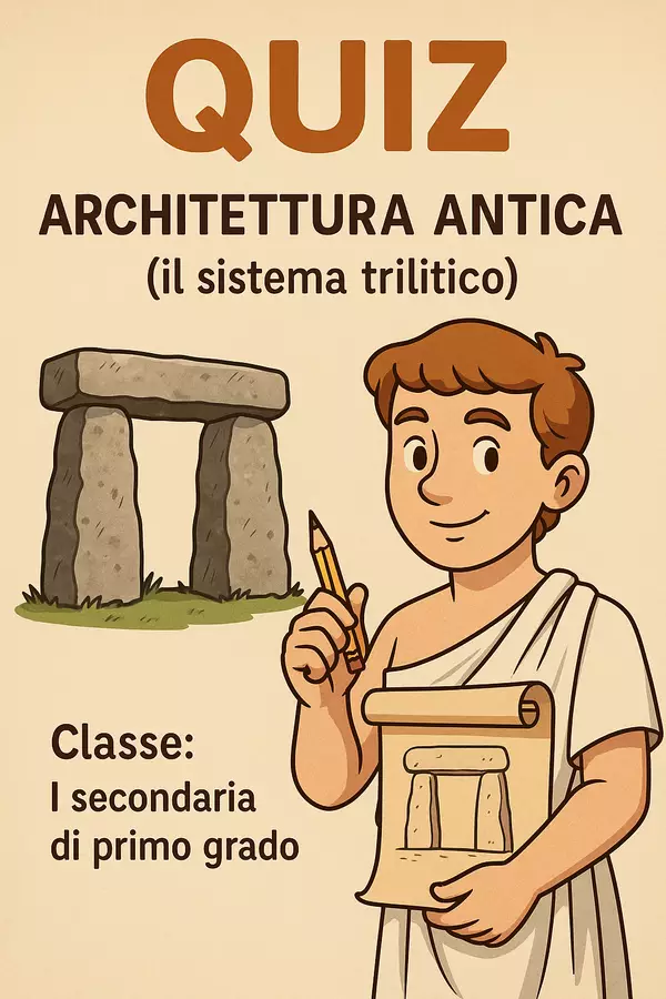 Quiz: Architettura antica (il sistema trilitico) Quiz - Quiz: Architettura antica (il sistema trilitico) - La Macchina del Sapere - Pagina di copertina