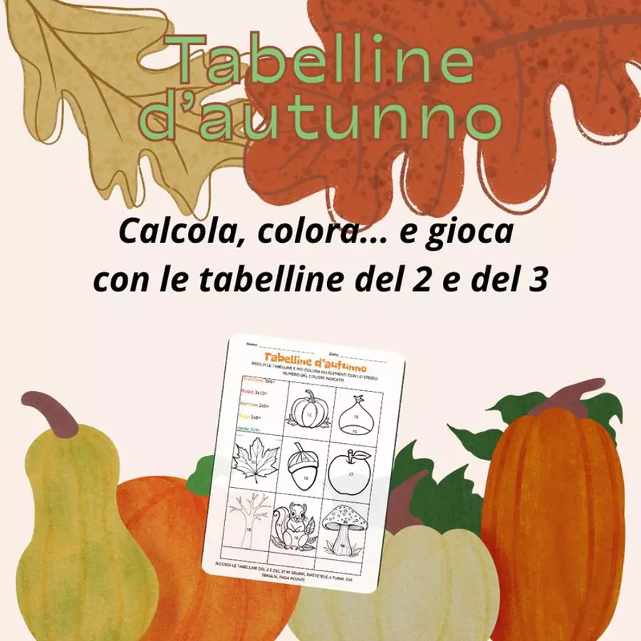 Tabelline del 2 e del 3 a tema autunno Materiale di supporto/inclusione - Tabelline del 2 e del 3 a tema autunno - Imparare passo a passo - Pagina di copertina
