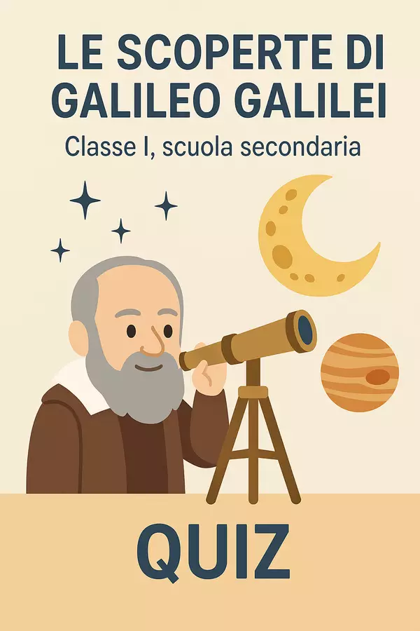 Quiz: Gli scienziati del Rinascimento e le loro scoperte (Galileo Galilei) Quiz - Quiz: Gli scienziati del Rinascimento e le loro scoperte (Galileo Galilei) - La Macchina del Sapere - Pagina di copertina