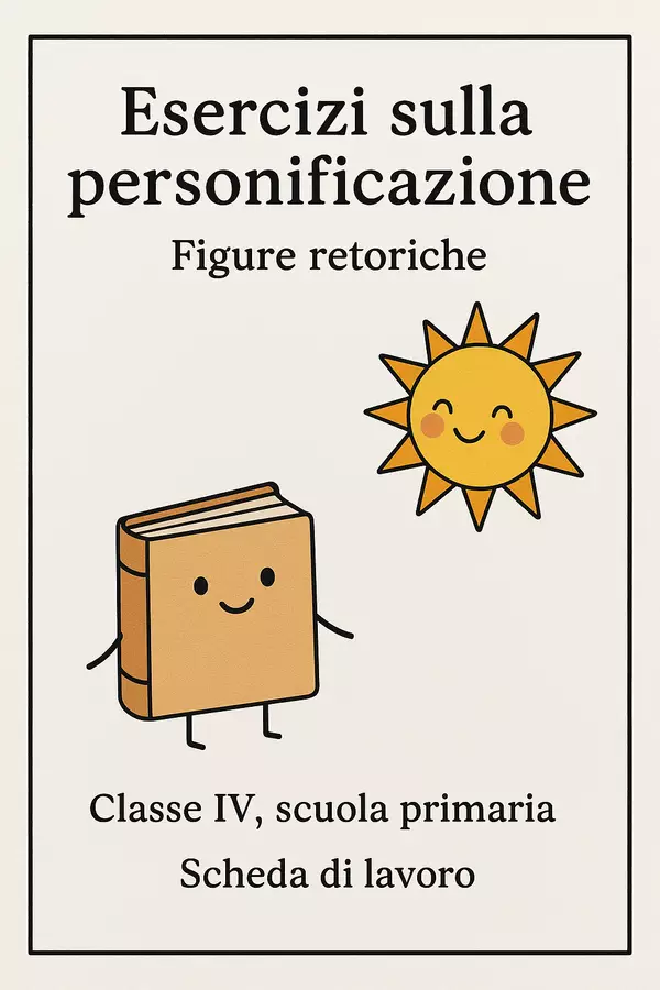 Esercizi sulla personificazione: Figure retoriche Esercizi - Esercizi sulla personificazione: Figure retoriche - Maestra di Italiano - Pagina di copertina