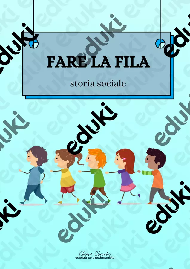 FARE LA FILA A SCUOLA - storia sociale Materiale di supporto/inclusione - FARE LA FILA A SCUOLA - storia sociale - educativamente_chiara - Pagina di copertina