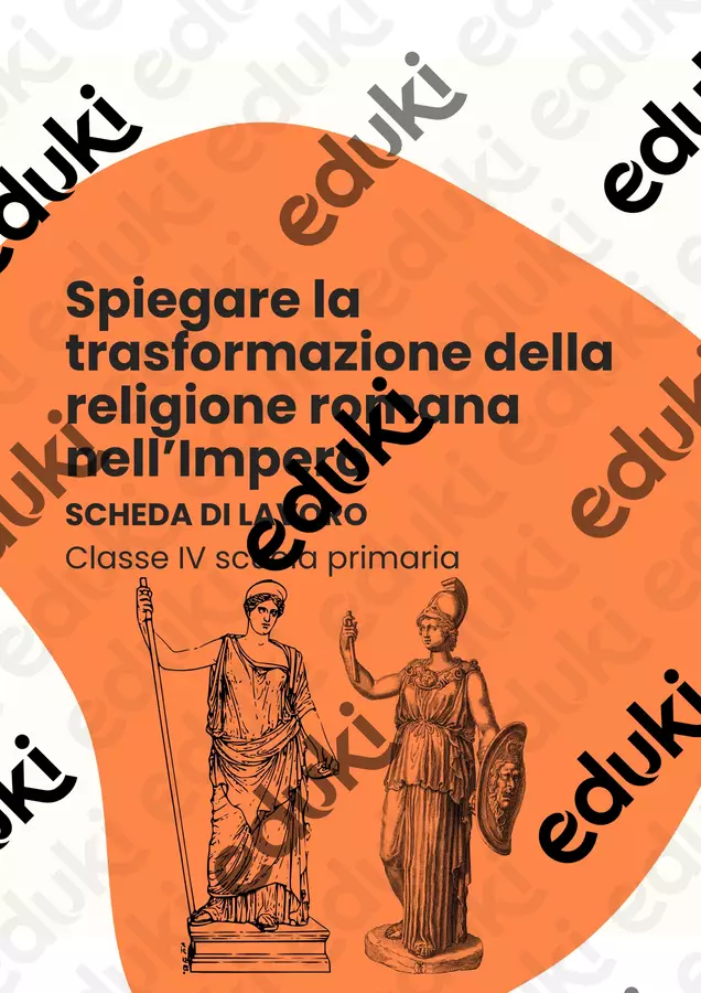 Spiegare la trasformazione della religione romana nell’Impero scheda di lavoro Schede informative - Spiegare la trasformazione della religione romana nell’Impero scheda di lavoro - La Macchina del Sapere - Pagina di copertina