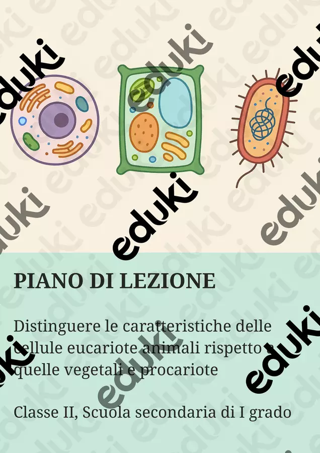 Distinguere le caratteristiche delle cellule eucariote animali rispetto a quelle vegetali e procariote Piani di lezione - Distinguere le caratteristiche delle cellule eucariote animali rispetto a quelle vegetali e procariote - Scienza Magica - Pagina di copertina