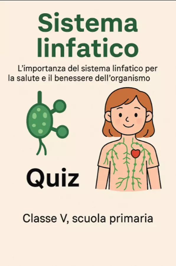 Salute e benessere: il sistema linfatico Quiz - Salute e benessere: il sistema linfatico - Scienza Magica - Pagina di copertina
