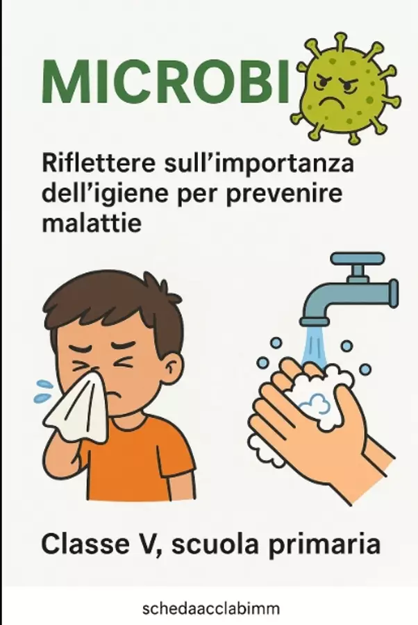 Microbi: l'importanza dell'igiene Esercizi - Microbi: l'importanza dell'igiene - Scienza Magica - Pagina di copertina