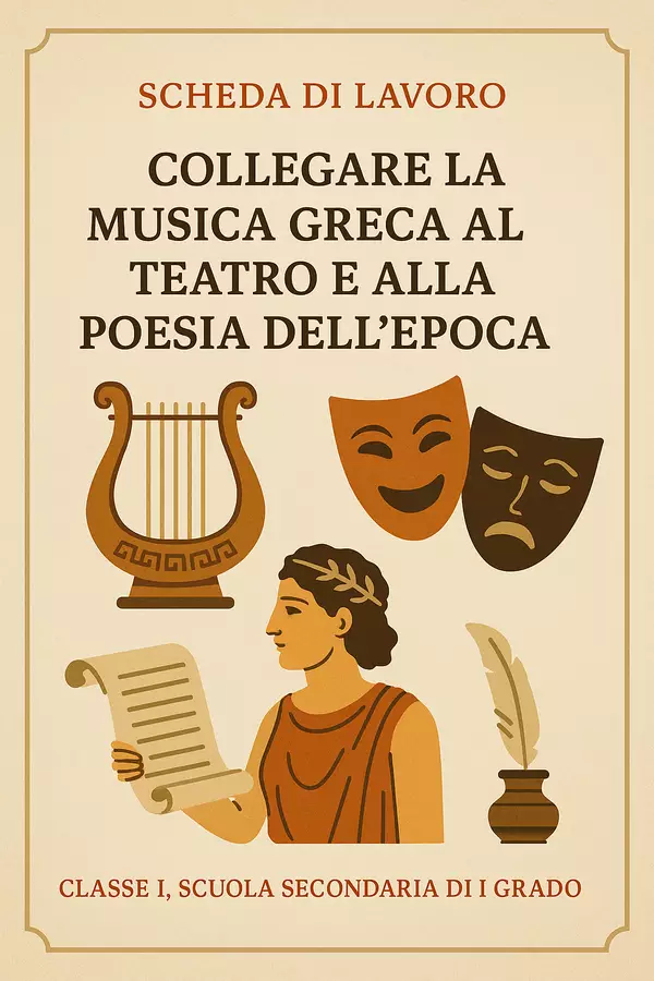 Collegare la musica greca al teatro e alla poesia dell’epoca Esercizi - Collegare la musica greca al teatro e alla poesia dell’epoca - Maestra di Italiano - Pagina di copertina