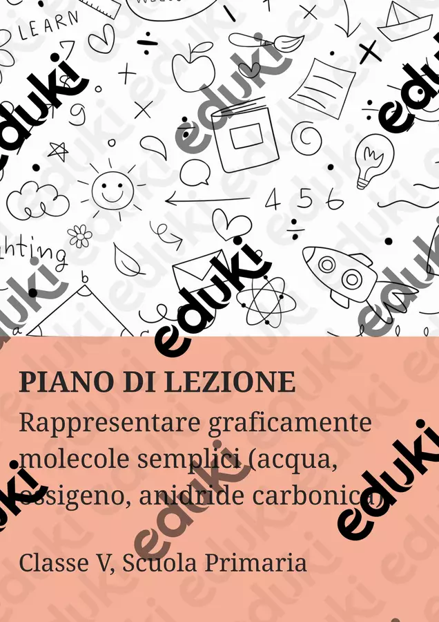 Spiegare come gli atomi si combinano per formare molecole. Piani di lezione - Spiegare come gli atomi si combinano per formare molecole. - Scienza Magica - Pagina di copertina