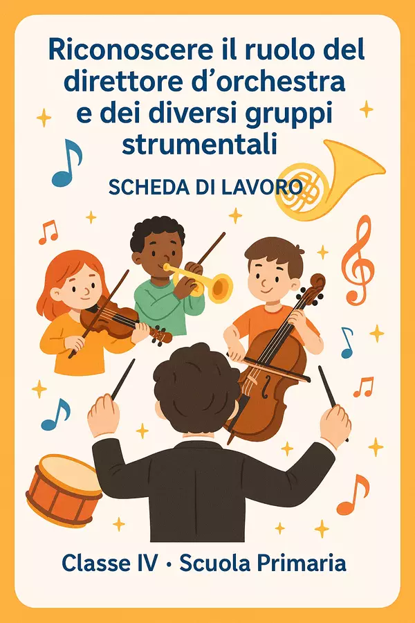 Riconoscere il ruolo del direttore d’orchestra e dei diversi gruppi strumentali Esercizi - Riconoscere il ruolo del direttore d’orchestra e dei diversi gruppi strumentali - Maestra di Italiano - Pagina di copertina