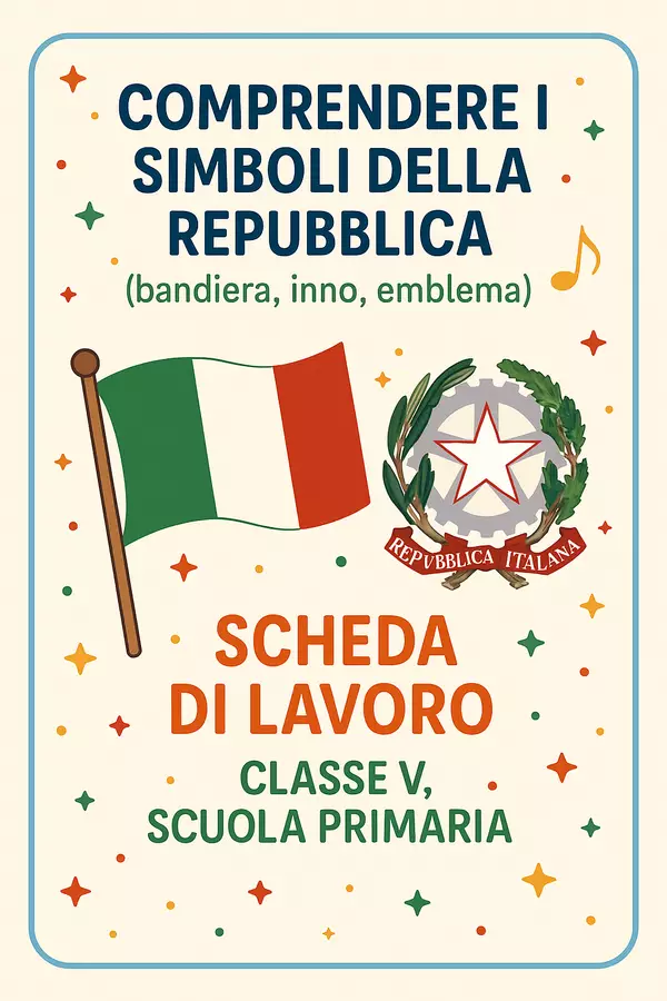 Comprendere i simboli della Repubblica (bandiera, inno, emblema) Esercizi - Comprendere i simboli della Repubblica (bandiera, inno, emblema) - La Macchina del Sapere - Pagina di copertina