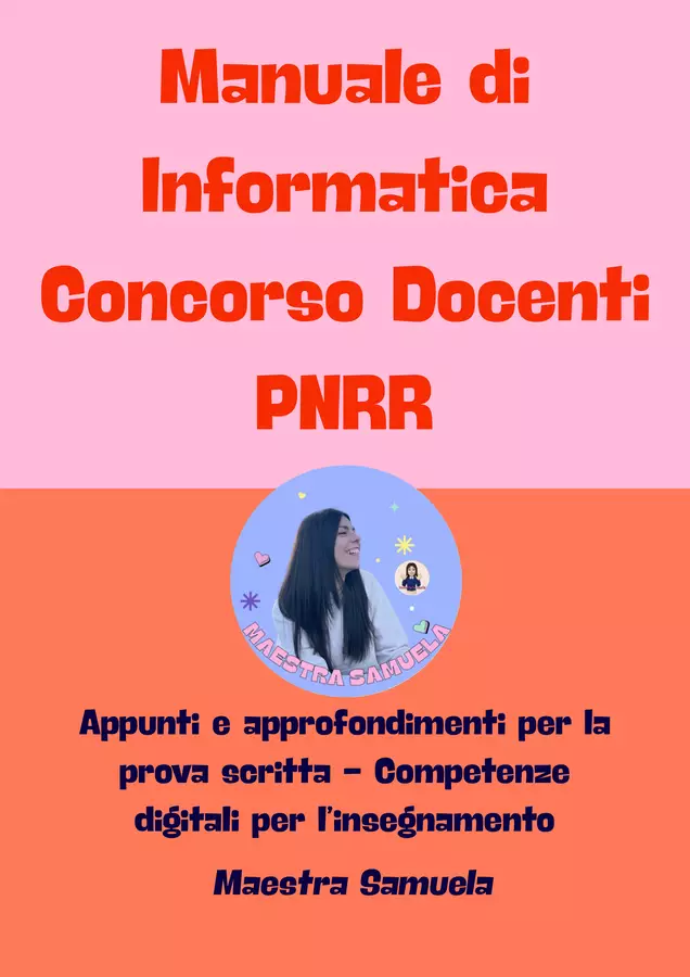Manuale di Informatica – Concorso Docenti PNRR Programmi scolastici / Materiali per docenti - Manuale di Informatica – Concorso Docenti PNRR - Maestra Samuela - Pagina di copertina