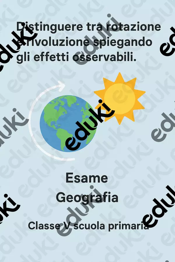 Distinguere tra rotazione e rivoluzione spiegando gli effetti osservabili Compiti in classe/Test - Distinguere tra rotazione e rivoluzione spiegando gli effetti osservabili - Maestra Geo Giulia - Pagina di copertina