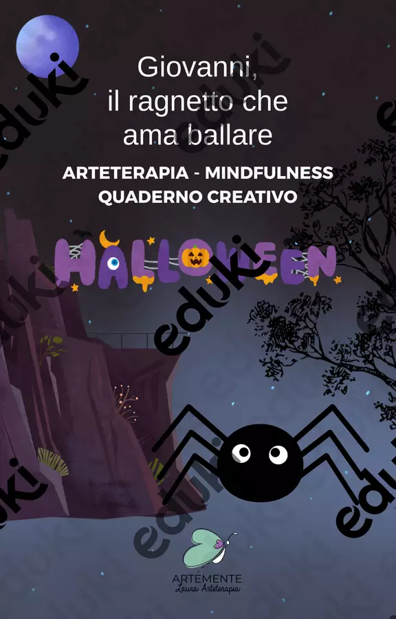 Giovanni, il ragnetto che ama ballare Esercizi - Giovanni, il ragnetto che ama ballare - Arte Terapeuta Laura - Pagina di copertina