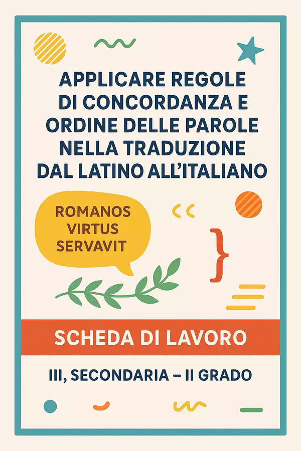 Applicare regole di concordanza e ordine delle parole nella traduzione dal latino all’italiano Esercizi - Applicare regole di concordanza e ordine delle parole nella traduzione dal latino all’italiano - Maestra di Italiano - Pagina di copertina
