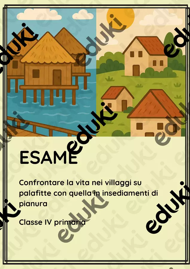 ESAME Confrontare vita su palafitte con quella in pianura Compiti in classe/Test - ESAME Confrontare vita su palafitte con quella in pianura - La Macchina del Sapere - Pagina di copertina