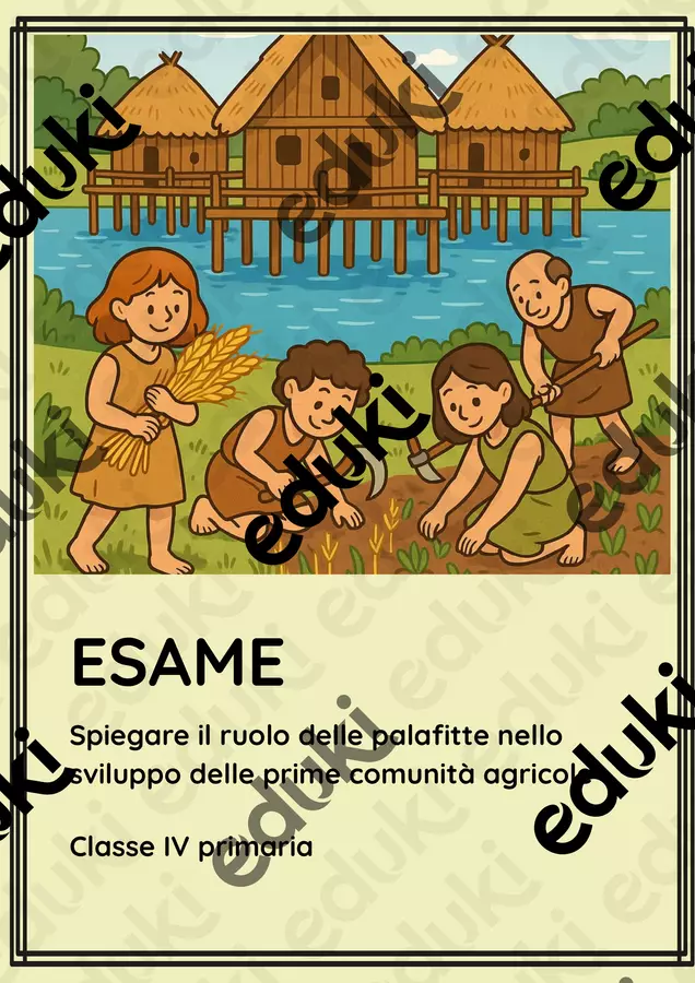 ES. ruolo palafitte nello sviluppo delle comunità agricole Compiti in classe/Test - ES. ruolo palafitte nello sviluppo delle comunità agricole - La Macchina del Sapere - Pagina di copertina