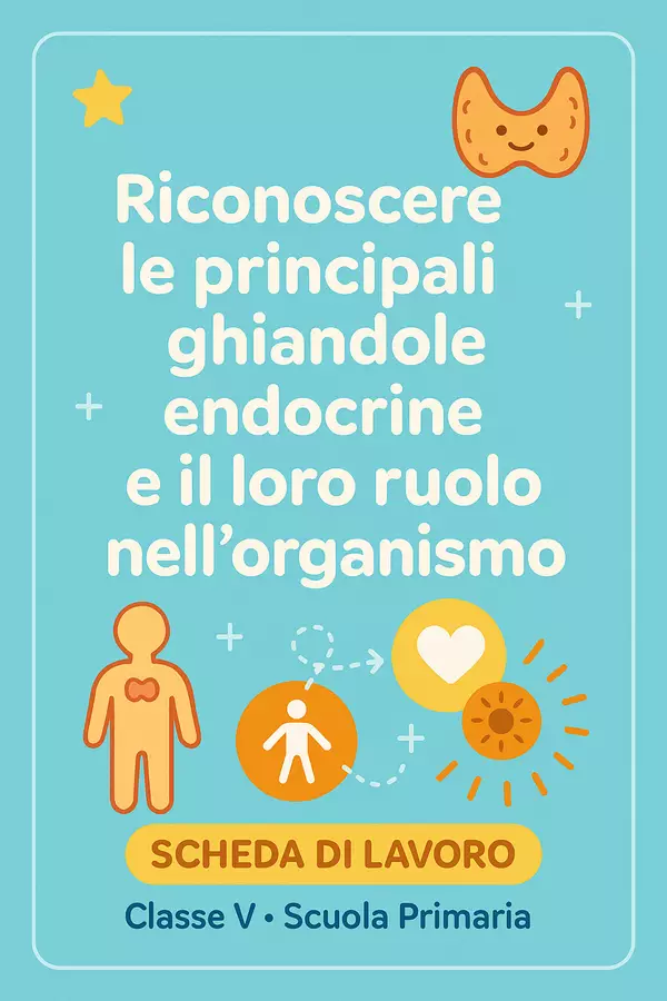 Riconoscere le principali ghiandole endocrine e il loro ruolo nell’organismo Esercizi - Riconoscere le principali ghiandole endocrine e il loro ruolo nell’organismo - Scienza Magica - Pagina di copertina