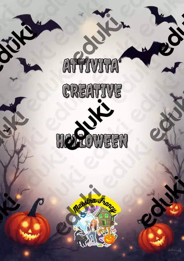 ATTIVITA’ CREATIVE HALLOWEEN Materiale di supporto/inclusione - ATTIVITA’ CREATIVE HALLOWEEN - Teacher Fra Bonny - Pagina di copertina