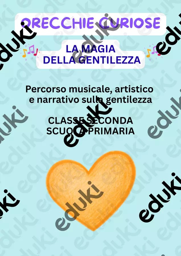 La magia della gentilezza – Classe Seconda Primaria Audio - La magia della gentilezza – Classe Seconda Primaria - Musica con Marina - Pagina di copertina