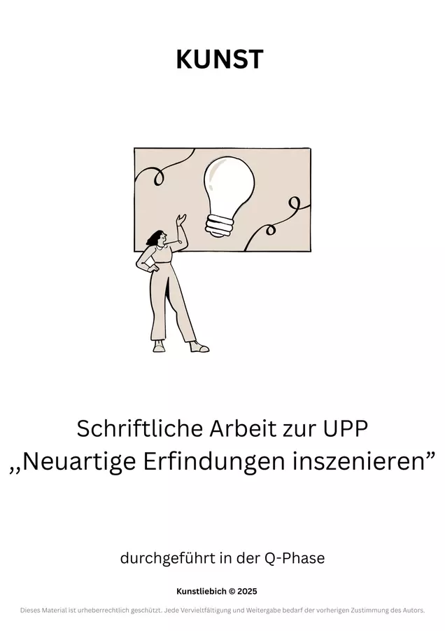 UPP Kunst Neuartige Erfindungen - Erproben und Inszenieren von gestalteten Erfindungen als Werbeshow Anderer Materialtyp - UPP Kunst Neuartige Erfindungen - Erproben und Inszenieren von gestalteten Erfindungen als Werbeshow - kunstliebich - Deckblatt