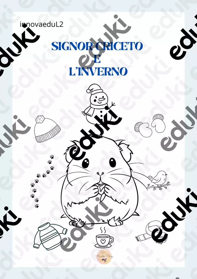 Raccolta di materiali. Il signor Criceto e le stagioni. Materiale di supporto/inclusione - Raccolta di materiali. Il signor Criceto e le stagioni. - Maestra Mony - Pagina di copertina