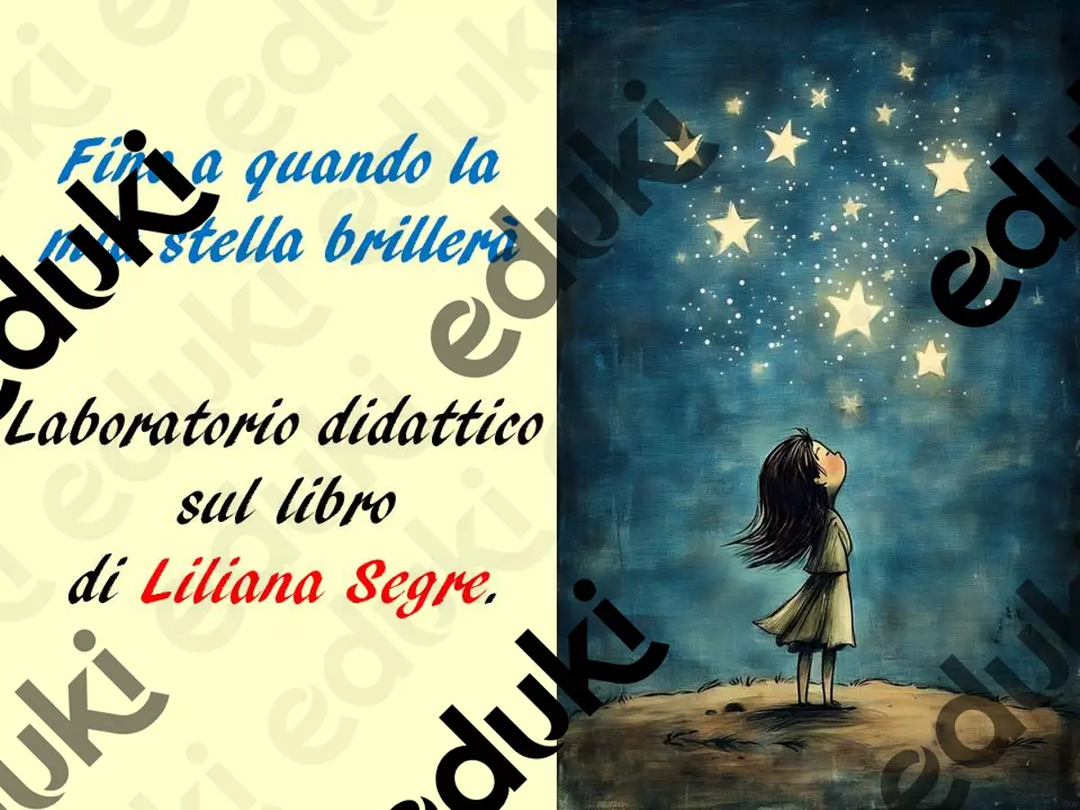 Fino a quando la mia stella brillerà. Laboratorio didattico sul libro di Liliana Segre. Programmi scolastici / Materiali per docenti - Fino a quando la mia stella brillerà. Laboratorio didattico sul libro di Liliana Segre. - Prof. Daniela Solenghi - Pagina di copertina