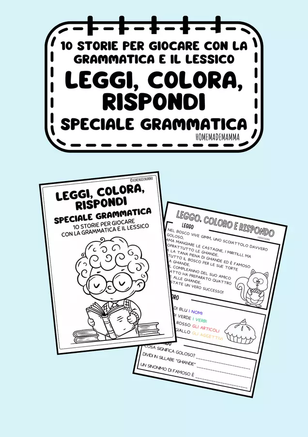 LEGGI COLORA E RISPONDI - SPECIALE GRAMMATICA Esercizi - LEGGI COLORA E RISPONDI - SPECIALE GRAMMATICA - homemademamma - Pagina di copertina