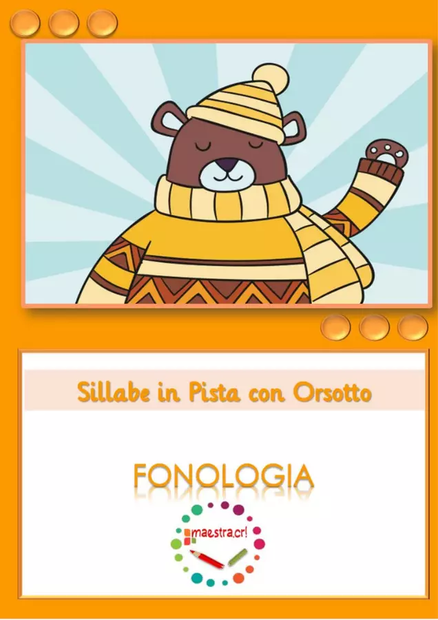 Sillabe in pista con Orsotto Esercizi - Sillabe in pista con Orsotto - maestra.cri - Pagina di copertina
