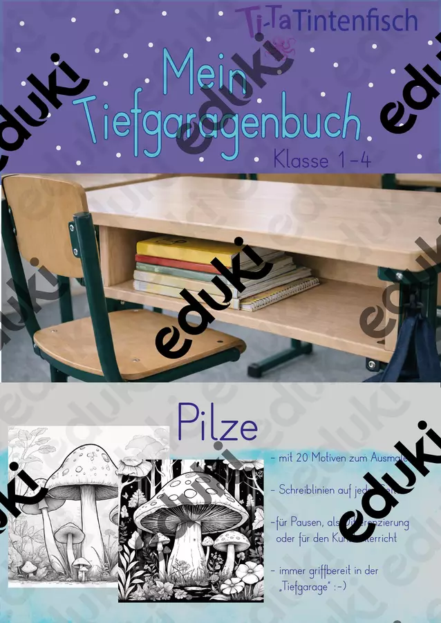 Mein Tiefgaragenbuch Pilze - Beschäftigungsbuch für die Tiefgarage Mal- und Bastelvorlagen - Mein Tiefgaragenbuch Pilze - Beschäftigungsbuch für die Tiefgarage - Ti-Ta Tintenfisch - Deckblatt