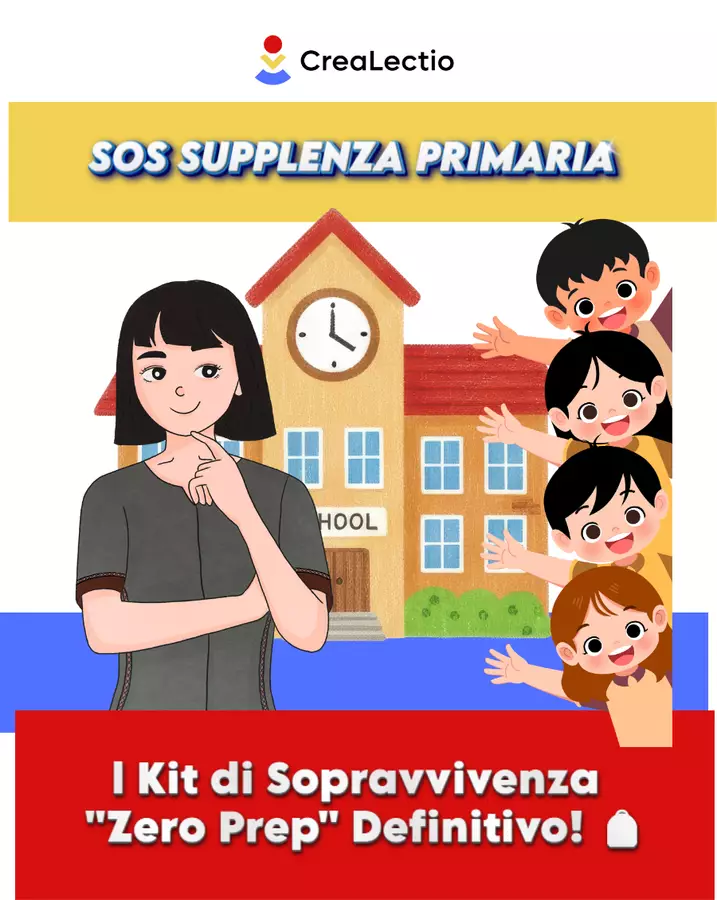 🆘 SOS SUPPLENZA PRIMARIA: Il Kit di Sopravvivenza "Zero Prep" Definitivo! 🎒 Programmi scolastici / Materiali per docenti - 🆘 SOS SUPPLENZA PRIMARIA: Il Kit di Sopravvivenza "Zero Prep" Definitivo! 🎒 - CreaLectio 🔴🟡🔵 - Pagina di copertina