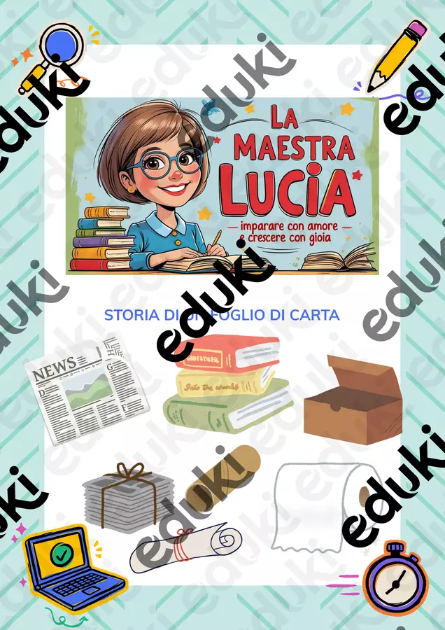 STORIA DI UN FOGLIO DI CARTA Esercizi - STORIA DI UN FOGLIO DI CARTA - Lucia Durante - Pagina di copertina