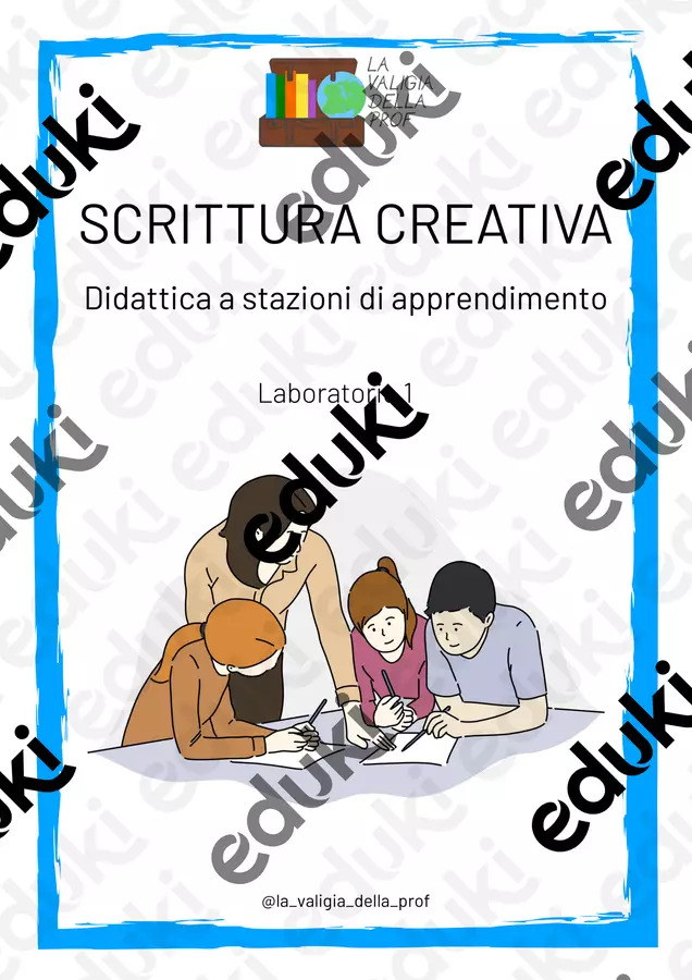 Scrittura creativa con la didattica a stazioni - Lab 1 Didattica a stazioni - Scrittura creativa con la didattica a stazioni - Lab 1 - La valigia della prof - Pagina di copertina