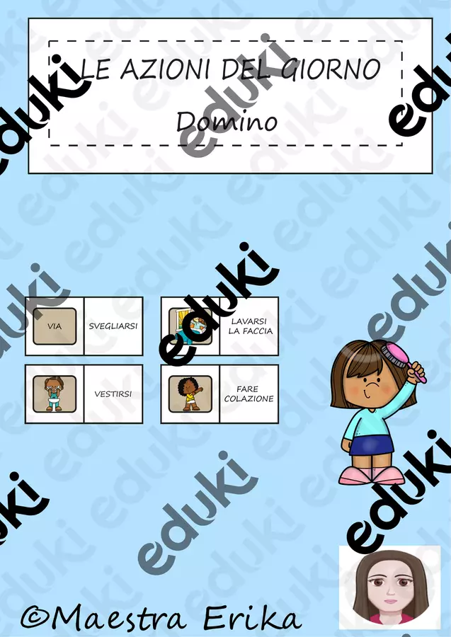 "Le azioni del giorno" gioco del domino Giochi - "Le azioni del giorno" gioco del domino - Maestra Erika - Pagina di copertina