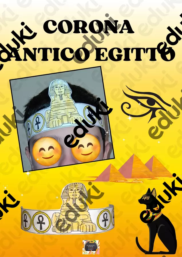LE CORONE DI CARTA DELL’ANTICO EGITTO Materiale di supporto/inclusione - LE CORONE DI CARTA DELL’ANTICO EGITTO - La scuola di Oscar - Pagina di copertina