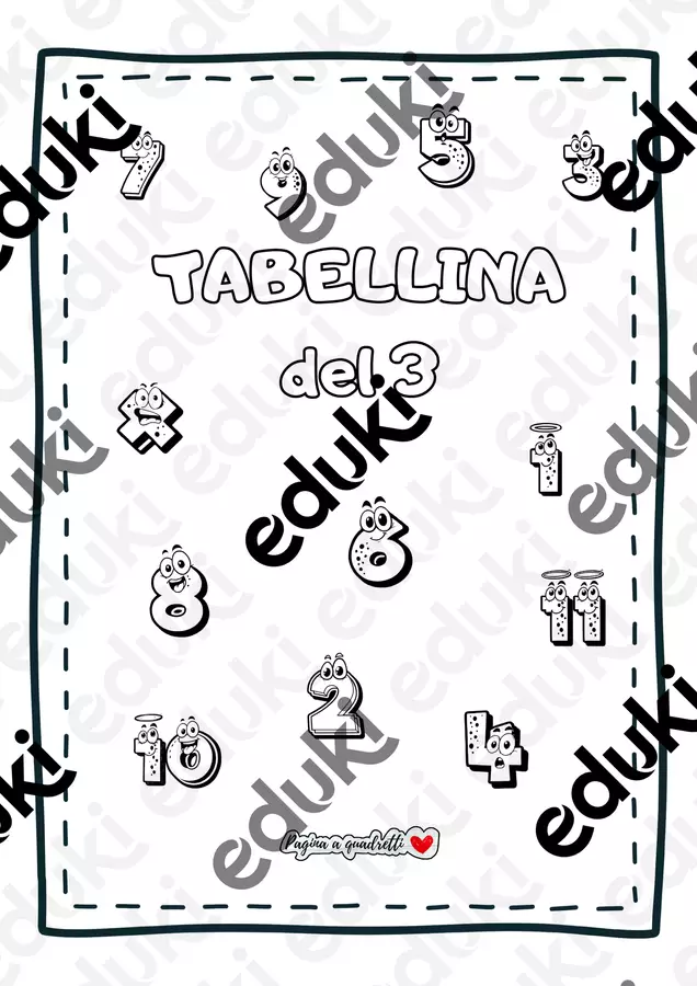 Tabellina del 3. Il mio quaderno delle tabelline Esercizi - Tabellina del 3. Il mio quaderno delle tabelline - Pagina_a_quadretti - Pagina di copertina